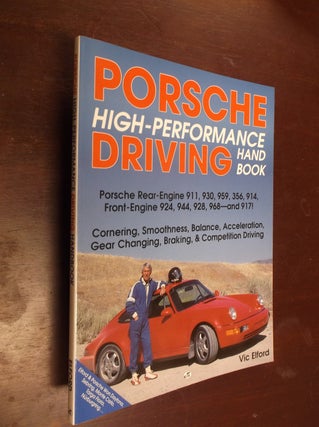 Item #30394 Porsche High-Performance Driving Handbook. Vic Elford