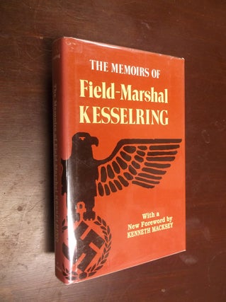 Item #30405 The Memoirs of Field-Marshal Kesselring. Field-Marshal Kesselring