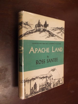 Item #30419 Apache Land. Ross Santee