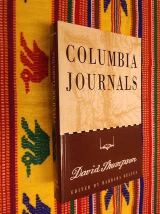 Item #30500 Columbia Journals. David Thompson