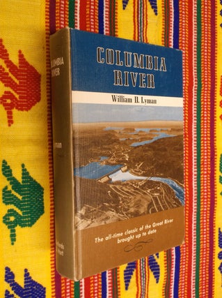 Item #30502 Columbia River. William D. Lyman