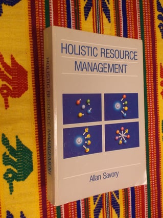 Item #30538 Holistic Resource Management. Allan Savory