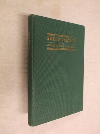 Item #30635 Sheep Health. George H. Conn