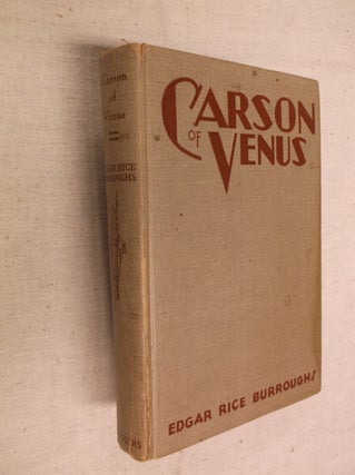 Item #30704 Carson of Venus. Edgar Rice Burroughs