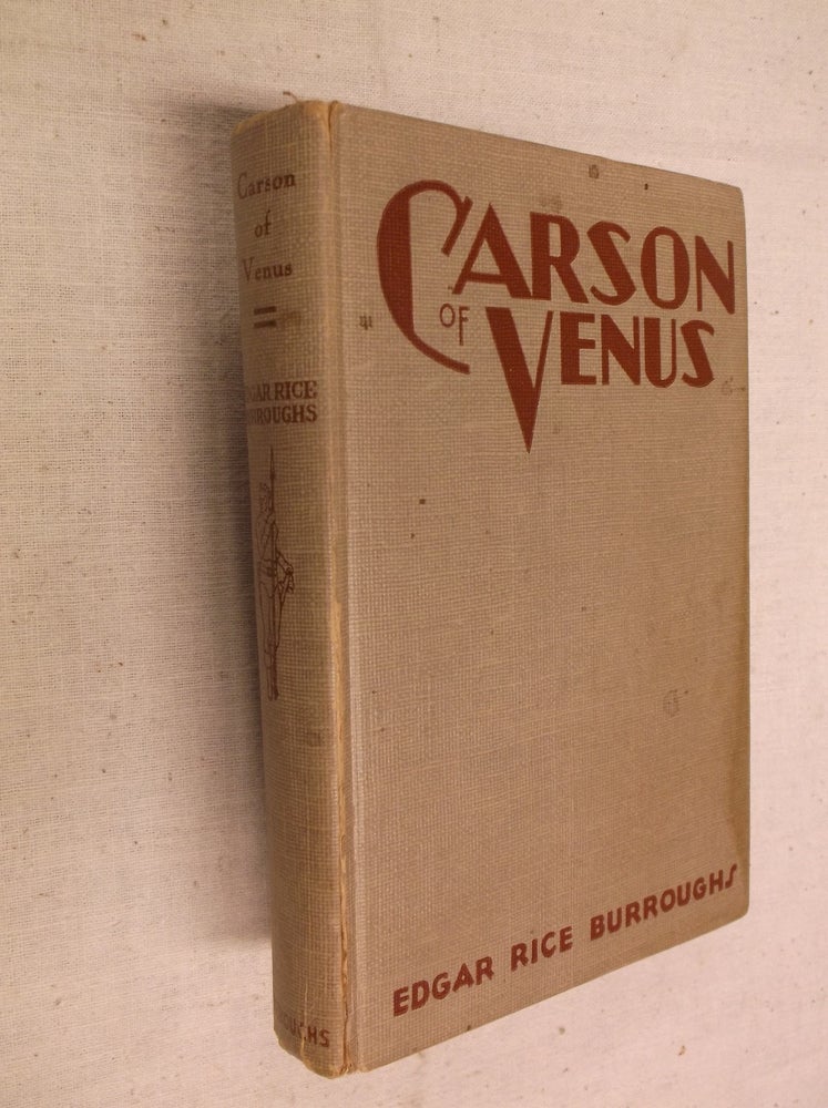 Item #30704 Carson of Venus. Edgar Rice Burroughs.