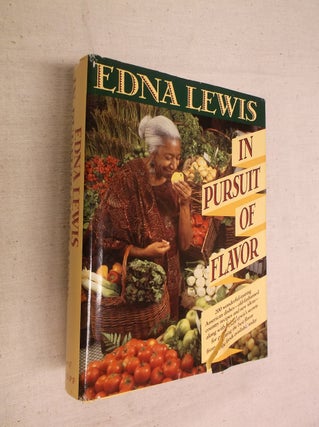 Item #30710 In Pursuit of Flavor. Edna Lewis