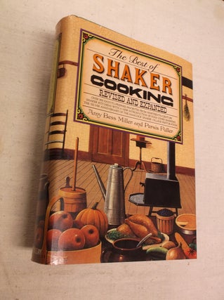 Item #30720 The Best of Shaking Cooking (Revised and Expanded). Amy Bess Miller, Persis Fuller