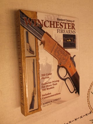Item #30750 Standard Catalog of Winchester Firearms. Joseph M. Cornell