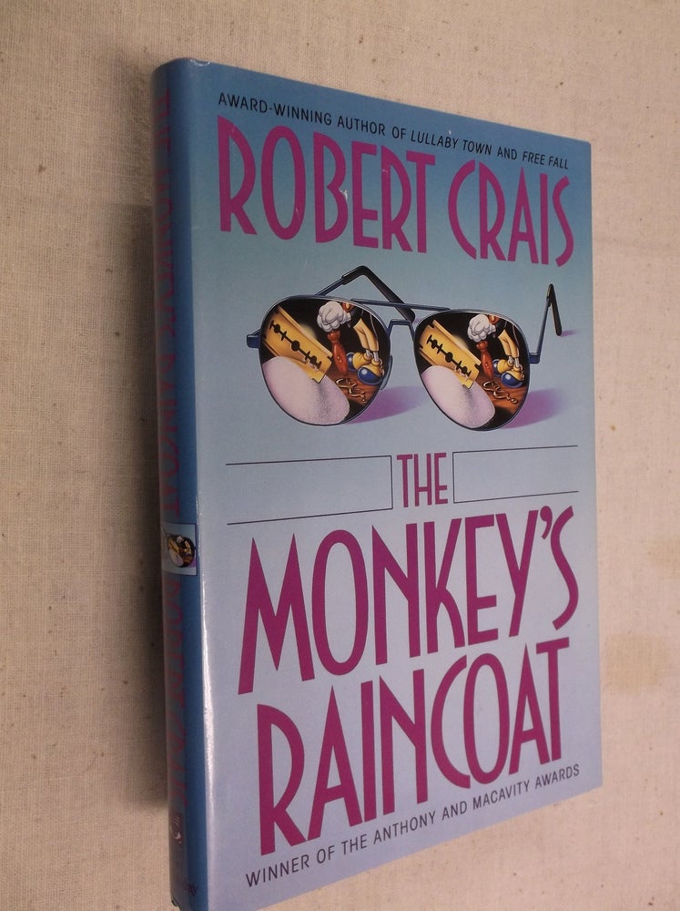 Item #30792 The Monkey's Raincoat. Robert Crais.