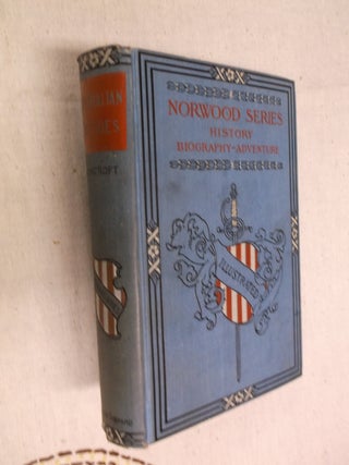 Item #30826 The Australian Cursoes; Or, The Adventures of An English Settler and His Family in...
