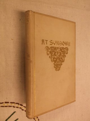Item #30901 At Sundown. John Greenleaf Whittier