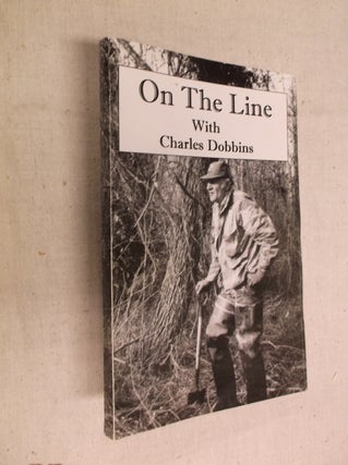 Item #30927 On the Line. Charles Dobbins