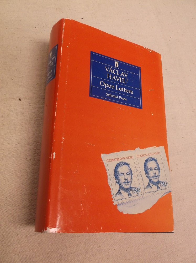 Item #30954 Open Letters: Selected Prose 1965-1990. Vaclav Havel, Paul Wilson.