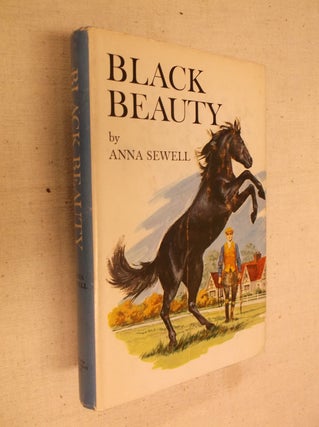 Item #30964 Black Beauty: The Autobiography of a Horse. Anna Sewell
