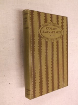 Item #31002 Captains Lewis and Clarke of The United States Army: Daring and Successful Explorers...