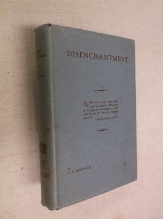 Item #31003 Disenchantment. Charles Edward Montague