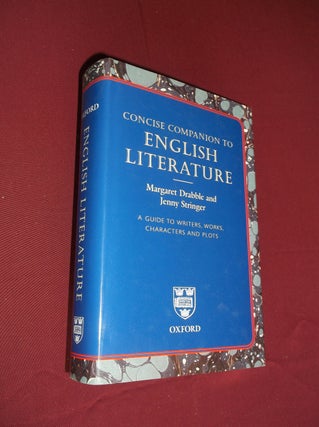 Item #3133 Concise Companion to English Literature: A Guide to Writers, Works, Characters and...
