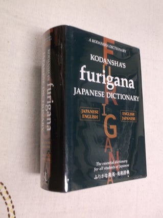 Item #31362 Kodansha's Furigana Japanese Dictionary: Japanese-English / Englsih-Japanese....