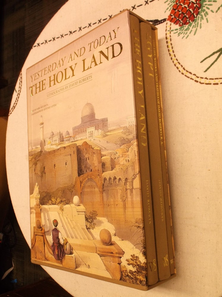 Item #31367 The Holy Land and Egypt: Yesterday and Today (Three Volumes). David Roberts, Fabio Bourbon.