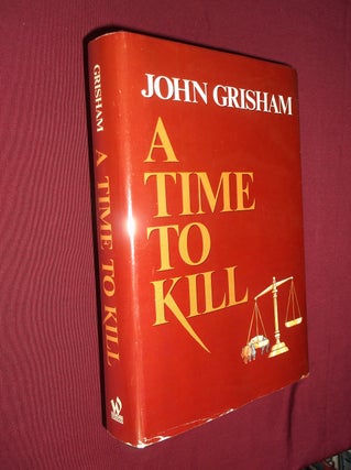 Item #31417 A Time To Kill. John Grisham