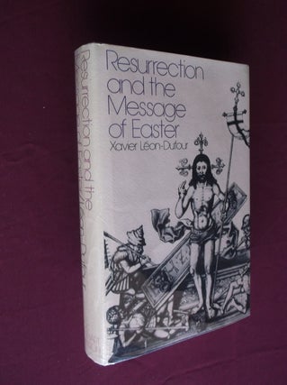 Item #31434 Resurrection and the Message of Easter. Xavier Leon-Dufour