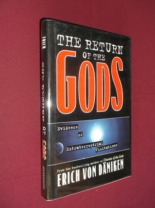 Item #31438 The Return of the Gods: Evidence of Extraterrestrial Visitations. Erich Von Daniken
