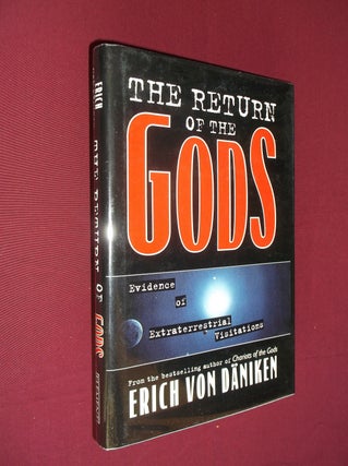 Item #31438 The Return of the Gods: Evidence of Extraterrestrial Visitations. Erich Von Daniken