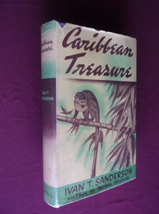 Item #31440 Caribbean Treasure. Ivan T. Sanderson