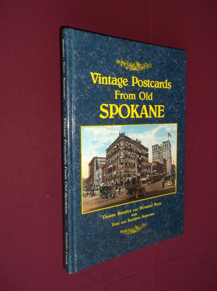 Item #31451 Vintage Postcards From Old Spokane. Duane Broyles, Ness Howard.