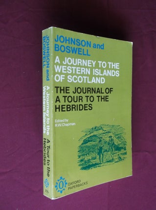 Item #31472 Johnson's Journey to the Western Islands of Scotland and Boswell's Journal of A Tour...
