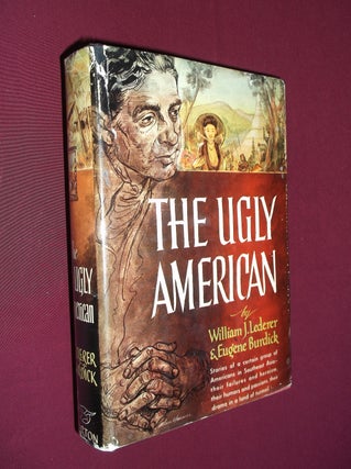 Item #31501 The Ugly American. William J. Lederer, Eugene Burdick