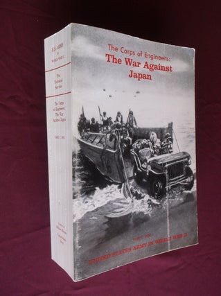 Item #31513 The Corps of Engineers: The War Against Japan (United States Army in World War II...