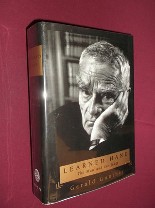 Item #31523 Learned Hand: The Man and the Judge. Gerald Gunther