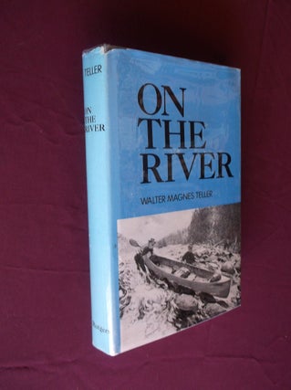 Item #31619 On The River. Walter Magnes Teller