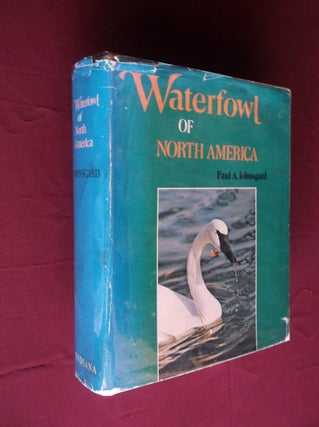 Item #31642 Waterfowl in North America. Paul A. Johnsgard