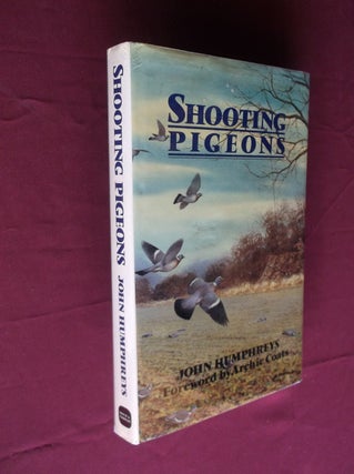 Item #31646 Shooting Pigeons. John Humphreys