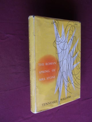 Item #31649 The Roman Spring of Mrs. Stone. Tennessee Williams