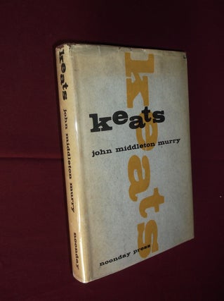 Item #31685 Keats. John Middleton Murry