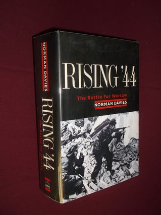 Item #31769 Rising '44: The Battle for Warsaw. Norman Davies