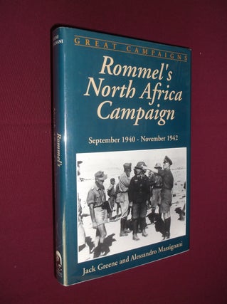 Item #31773 Rommel's North Africa Campaign September 1940 - Novermber 1942 (Great Campaigns). Joe...