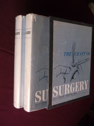 Item #31797 The Craft of Surgery (Two Volumes). M. D. Cooper, Philip