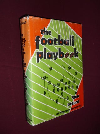 Item #31817 The Football Playbook. Sam DeLuca
