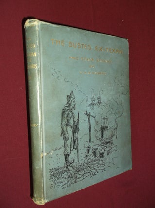 Item #31903 The Busted Ex-Texan and Other Stories. W. H. H. Murray