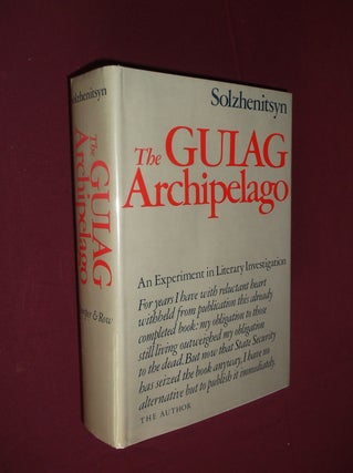 Item #31945 The Gulag Archipelago, 1918-1956: An Experiment in Literary Investigation I-II....