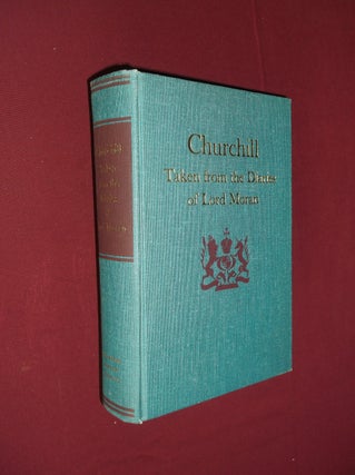 Item #31948 Winston Churchill: Taken from the Diaries of Lord Moran (The Struggle for Survival...