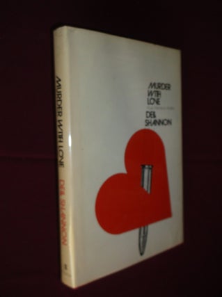 Item #31957 Murder with Love. Dell Shannon