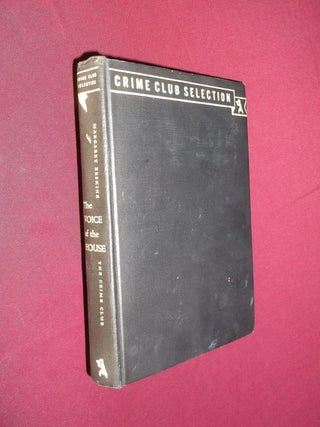 Item #31990 The Voice of the House (The Whispering House - British). Margaret : Williams Erskine,...
