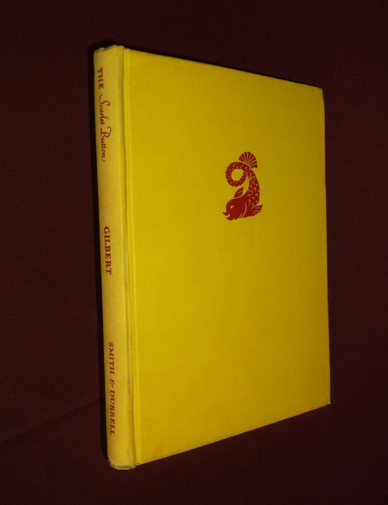 Item #31992 The Scarlet Button. Anthony Gilbert.