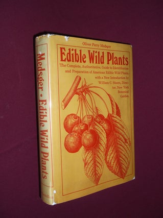 Item #32010 Edible Wild Plants. Oliver Perry Medsger