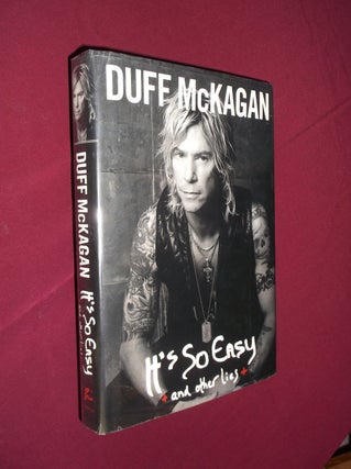 Item #32016 It's So Easy: and other lies. Duff McKagan